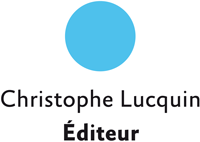 Christophe Lucquin Éditeur